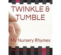 TWINKLE & TUMBLE: My Nursery Rhymes