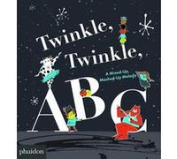 Twinkle Twinkle ABC Barney Saltzberg (Auteur), Fred Benaglia (Illustration)