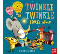 Twinkle Twinkle Little Star: Sound Buttons to Press and a Light Up Star Surprise! (Nicola Slater Sound Button series)