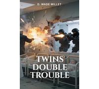 Twins: Double Trouble