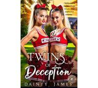 Twins of Deception - Love, Lies, and Cheerleading, A Spicy College Sports Romance, Billionaire Romance, Hockey Romance, Step Into The Twins World of Cheerleading on Campus: Cheerleading Sports