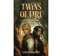 Twins of Fire: The World Below