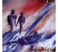 Twins - Until the End of Time