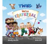 Twins: We're Fraternal!: A book that celebrates the uniqueness of being a fraternal twin.