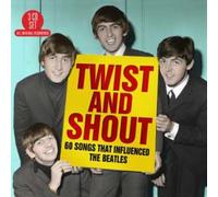 Twist and Shout 60 Songs that influenced The Beatles Coffret CD
