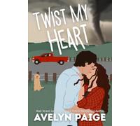 Twist My Heart