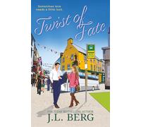 Twist of Fate: A Slow Burn Second Chance Travel Romance