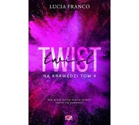 Twist On The Edge Volume 4
