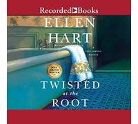 Twisted at the Root (The Jane Lawless Mysteries Series)