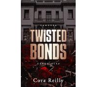 Twisted Bonds - Camorra Chronicles T4