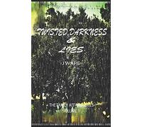 Twisted Darkness & Lies