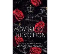 Twisted Devotion
