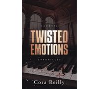Twisted Emotions - Camorra Chronicles T2 Après la saga des Mafia Chronicles - Cora Reilly - Hlab Eds - Poche - Roman