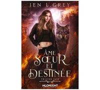Twisted Fate - Tome 1 - Ame Soeur Et Destinée