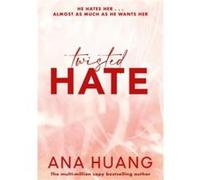 Ana Huang – Twisted Hate