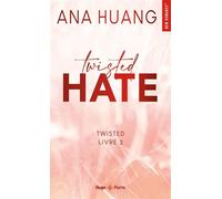 Twisted Hate - Tome 03 - Version française - Ana Huang - Hugo Poche - Poche - Roman