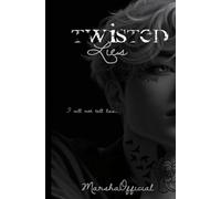 TWISTED LIES: A DARK ROMANCE NOVELLA