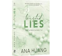 Twisted Lies. Ea, slabiciunea lui - Ana Huang, Editie in limba romana