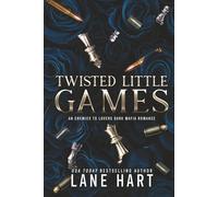 Twisted Little Games: An Enemies to Lovers Dark Mafia Romance
