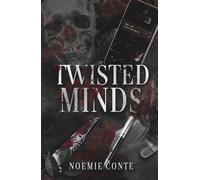 TWISTED MINDS