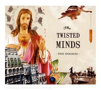 Twisted Minds – Neo Dogma
