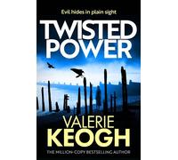 Twisted Power - Valerie Keogh - Boldwood Books - ebook (ePub) - Livre