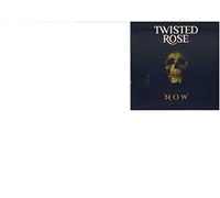 Twisted Rose - Now [Import]