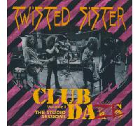 Twisted Sister - Club Daze