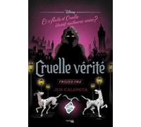 Twisted Tale - Cruelle vérité Et si Anita et Cruella étaient meilleures amies ? - Jen Calonita - Hachette Heroes - ebook (ePub) - Livre