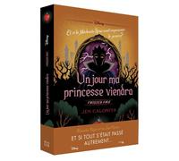Twisted Tale Disney Un jour ma princesse viendra Et si la Méchante Reine avait empoisonné le prince ? - Jen Calonita - Hachette Heroes - broché - Roman adolescent