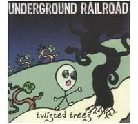 Underground Railroad - Twisted Trees