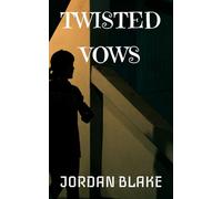 Twisted Vows