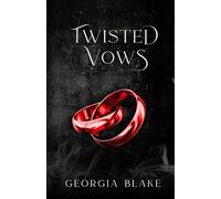 Twisted Vows