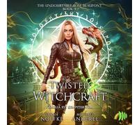 Twisted Witchcraft (The Undoubtable Rose Beaufont)