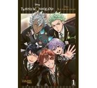 Twisted Wonderland: Die Anthologie 1: Wunderschöne Manga-Anthologie zu Disneys fantastischer Welt der Bösewichte