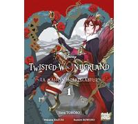 Twisted-Wonderland - La Maison Heartslabyul T01 - Sumire Kowono - Nobi Nobi - broché - Manga