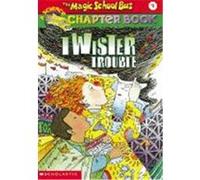 Twister Trouble, Magic School Bus Chapter Book Ann Schreiber (Auteur)