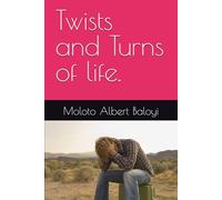 Twists and Turns of life.