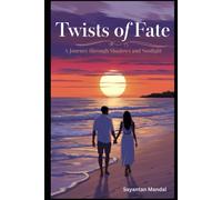 Twists of Fate: A Journey through Shadows and Sunlight
