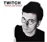 Twitch - Twitch & Shout [Import]