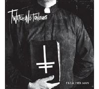 Twitching Tongues - Preacher Man
