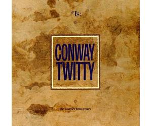 Twitty, Conway - #1's: The Wb Years