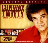 Twitty, Conway - Country Legends: Conway Twitty Hello Darlin