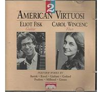 Two American Virtuosi - Carol Wincenc, flute & Eliot Fisk, guitar
