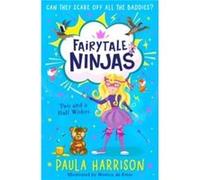 Two and a Half Wishes - Paula Harrison - HarperCollins Publishers - Livre en Anglais - Paperback Paula HarrisonPaula Harrison (Auteur)
