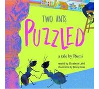 Two Ants Puzzled by Elizabeth Laird Elizabeth Laird (Auteur)