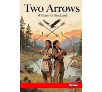Two Arrows: A Story of Red and White