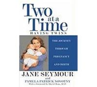 Two at a Time Jane Seymour, Pamela Patrick Novotny (Auteur)
