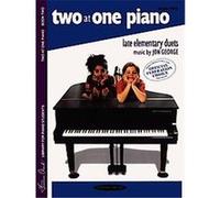 Two at One Piano/Book 2, Frances Clark Library Jon George (Auteur)