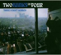 Two Banks of Four - Three Streets World [Import]